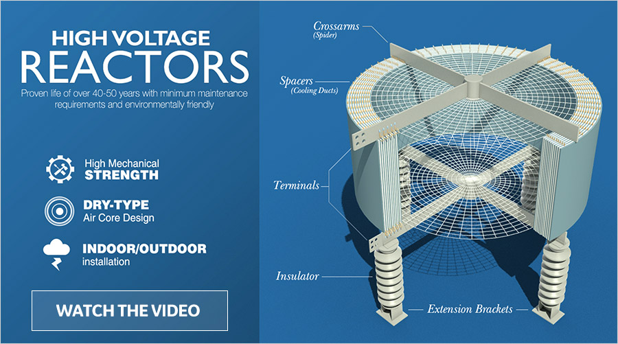 High Voltage Reactors advantage - watch the video