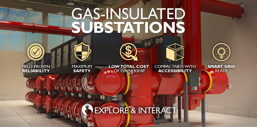 Learn about GE's advantages in Gas-Insulated substation technology